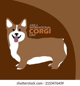 Illustration of a cute brown corgi dog with bold texts on brown background, International Corgi Day June 4