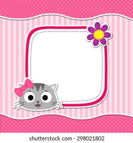 Illustration with cute cat and flower for girl. Vector template with place for your text.  Card for baby shower, birth announcement or birthday invitation.