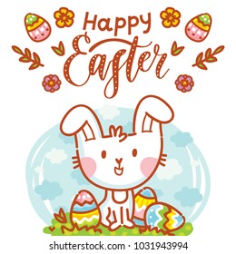 Illustration with cute Easter Bunny, colored eggs, flowers and lettering, calligraphy text. Happy Easter. Hand drawn holiday art in cartoon, doodle style