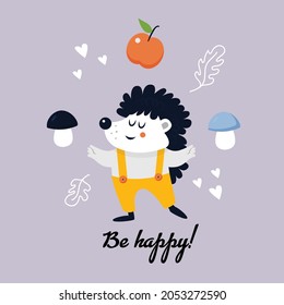 Illustration with a cute happy hedgehog. Vector illustration