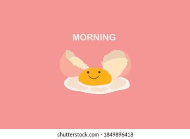 Illustration Cute And Smiling Broken Egg With Morning Text. Flat Vector Illustration.