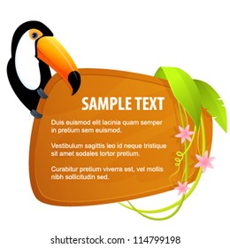 illustration of a cute toucan bird sitting on blank wooden board decorated with tropical leaves and flowers. Vector eps file.