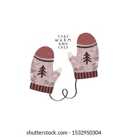 illustration of cute winter mittens with "stay warm and cozy" text on white background. Vector illustration of festive winter mittens. Happy winter holidays card or poster template