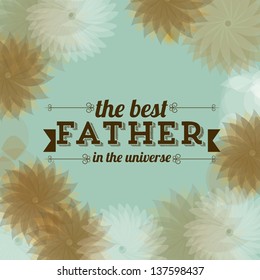 Illustration for dad, happy father's day, vector illustration