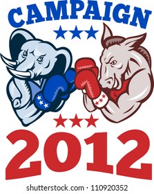 Illustration of a democrat donkey mascot of the democratic and republican elephant boxer boxing with gloves set inside circle done in retro style with words campaign 2012