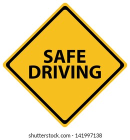 Illustration Depicting A Road Sign With A Safe Driving Concept.