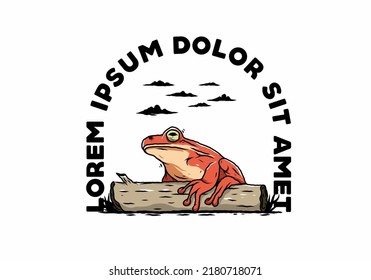 Illustration design of a big frog perched on a log