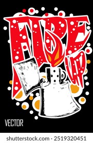 Diseño de ilustración de fósforos en llamas y fuego, con el lema Fire Up. Diseño de Vector