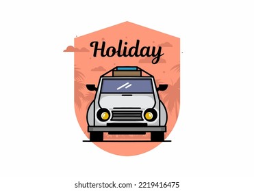 Illustration design of a car going to holiday