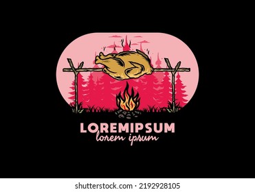 Illustration design of a Grilling chicken over bonfire