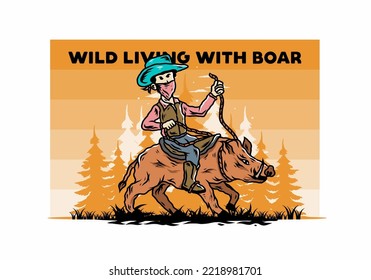 Illustration design of a Man riding a wild boar