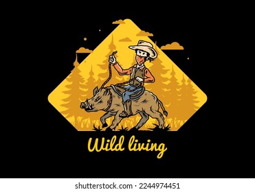 Illustration design of a Man riding a wild boar