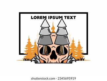 Illustration design of a pine trees stuck in skull