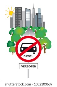 Illustration of a Diesel driving ban road sign - City in the background - on white background