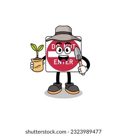 Illustration of do not enter road sign cartoon holding a plant seed , character design