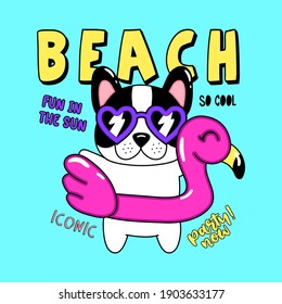 ILLUSTRATION OF A DOG WITH SUNGLASSES AT THE BEACH WITH A FLAMINGO LIFEGUARD, SLOGAN PRINT VECTOR