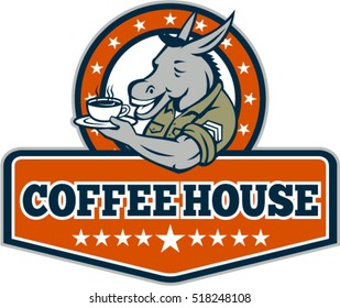 Illustration of a donkey army sergeant smiling holding cup and saucer drinking coffee viewed from the side set inside circle stars and word Coffee House inside shield crest done in cartoon style. 