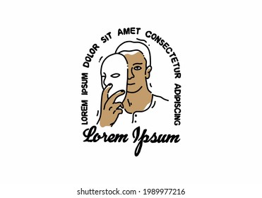 Illustration drawing of man holding a mask design