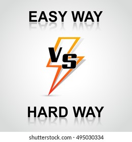 Illustration easy versus hard way concept 