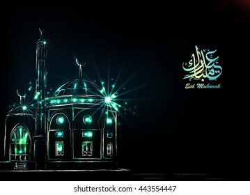 Illustration of Eid mubarak and Aid said. beautiful islamic and arabic background mosque and calligraphy wishes Aid el fitre and el adha greeting  moubarak and mabrok for Muslim Community festival. 