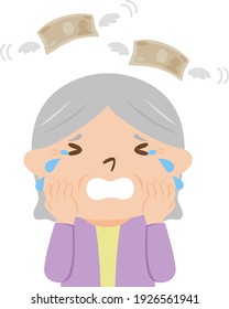 Illustration of the elderly. An elderly woman crying as banknotes fly away.