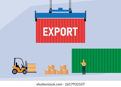Illustration of an export process with a shipping container labeled "EXPORT" being lifted by a crane, alongside a forklift with boxes and a worker inspecting a green container