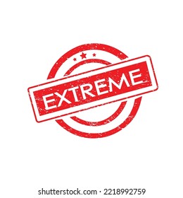 Illustration of extreme word on red rubber stamp