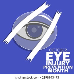 Illustration of an eye covered by eye protection with bold text on blue background to commemorate Eye Injury Prevention Month on October