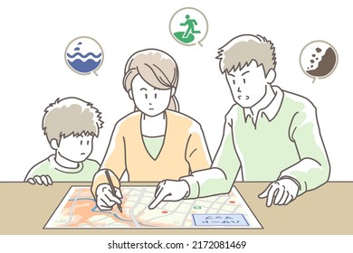 Illustration of a family checking evacuation routes on a hazard map
Translation: Hazard map