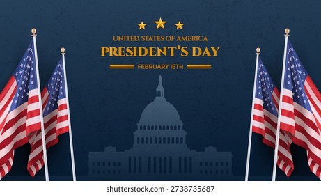 Illustration features an American patriotic theme for Presidents Day, showing four US flags flanking a stylized Capitol Building silhouette against a dark blue textured background with celebratory gold typography.