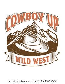 Una ilustración con un sombrero de vaquero en primer plano con una cordillera en el fondo. El texto 'Cowboy Up' se muestra en la parte superior, y 'Wild West' está escrito en un Anuncio debajo del sombrero. La Imagen tiene un estilo vintage y rústico con colores marrones y naranjas.