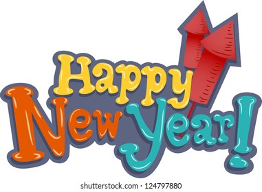 Illustration Featuring New Year Greetings Placed Beside Mini Rockets