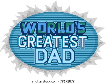 Illustration Featuring the Words World's Greatest Dad