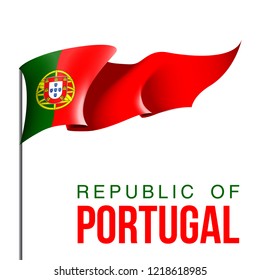 illustration festive banner with state flag of The Republic of Portugal. Card with flag   Happy Republic of Portugal Day 2018. picture banner December 1 of foundation day