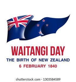 illustration festive banner with state flag of The New Zealand. Card with flag and Happy New Zealand Waitangi Day 2019. picture banner February 6 of foundation day