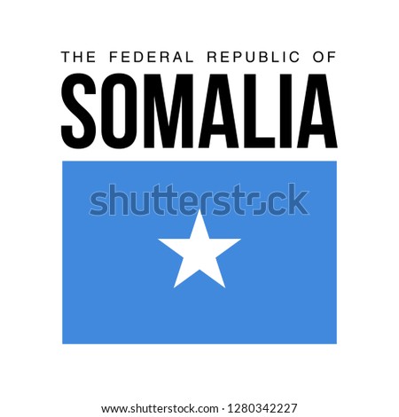 illustration festive banner with state flag of The Federal Republic of Somalia. Card with flag and coat of arms Happy Federal Republic of Somalia Day 2019. picture banner July 1 of foundation day