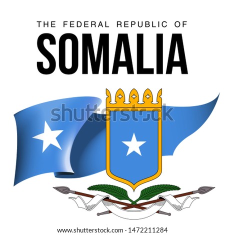 illustration festive banner with state flag of The Federal Republic of Somalia. Card with flag and coat of arms Happy Federal Republic of Somalia Day 2019. picture banner July 1 of foundation day