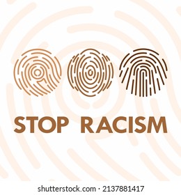 An illustration with fingerprints with different skin tones on the background of the inscription stop racism social equality. Vector illustration