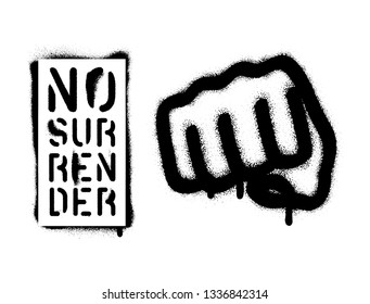 Illustration of the fist and quote ''No Surrender''. Sports and business motivational quote. Spray paint graffiti stencil. White background.