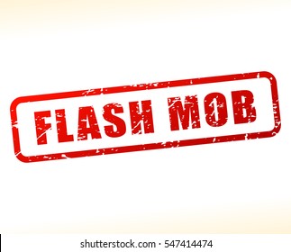 Illustration of flash mob text buffered on white background