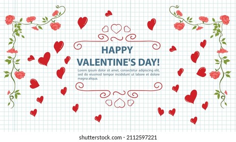 Illustration in a flat style, for the Valentines Day holiday, a frame of flowers, in the middle an inscription congratulation among hearts, a notebook sheet in a cage background