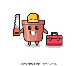 Illustration of flowerpot character as a woodworker , cute style design for t shirt, sticker, logo element