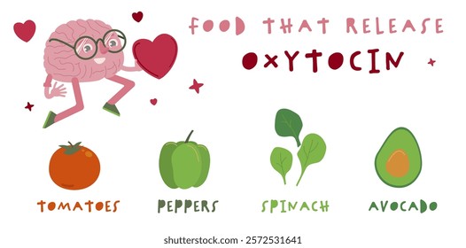 Illustration of foods that release oxytocin, a bonding hormone. Features hand-drawn vegetables and a happy brain character. Editable vector design promoting healthy eating and emotional well-being