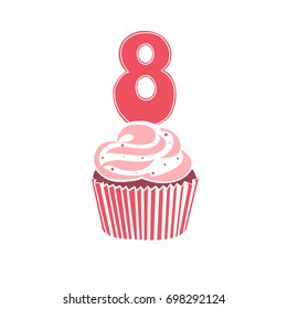 Illustration in the form of a cupcake with a number eight. Colorful Happy Birthday postcard. Vector. Flat design.