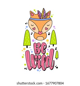 Ilustración de Fox. Grabación vectorial, sé salvaje. Diseño de tarjetas, ropa y otros artículos