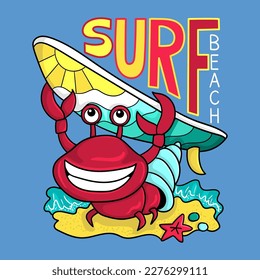  Illustration of a funny red crab carrying a surfboard ready to surf, design for t-shirt