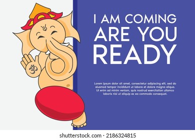 Illustration Ganpati Festival "I am coming, are you are You Ready" banner with Ganesh standing beside the wall. Poster Banner Advertisement Template Invite Greeting Countdown 
