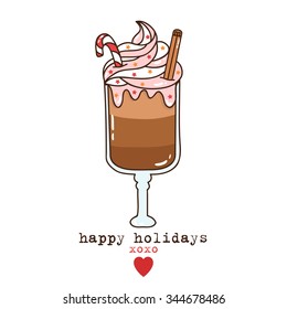 illustration of glass of hot latte coffee with cream, candy and cinnamon stick with happy holidays text message. can be used for greeting cards