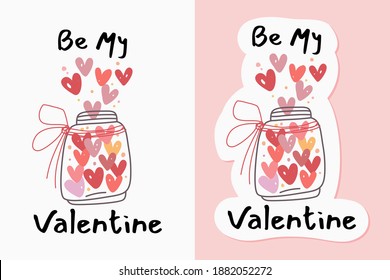 Illustration of a glass jar containing heart shapes, surrounded by floating hearts, and the words "Be My Valentine." Perfect for Valentine's Day and romantic-themed designs in a warm blush color