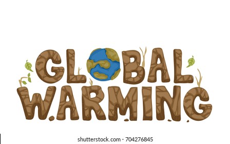 Illustration of Global Warming Lettering Made from Dried Soil and Earth